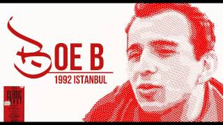 Boe B  Istanbul 1992 [upl. by Rufena]