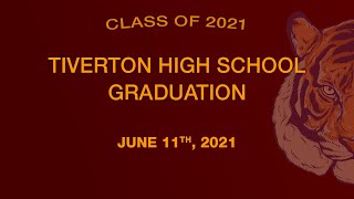 Tiverton High School Graduation June 11th 2021 [upl. by Mansfield]