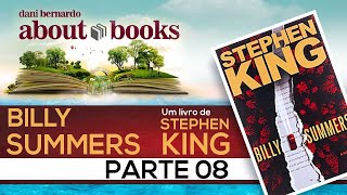 BILLY SUMMERS  AUDIO LIVRO  PARTE 08 STEPHEN KING NARRAÇÃO HUMANA  CAPÍTULO 08 [upl. by Krusche]