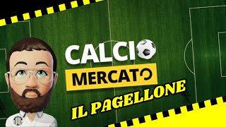 IL PAGELLONE‼️ CALCIOMERCATO ESTIVO SERIE A 20232024📈📉 [upl. by Wolenik112]