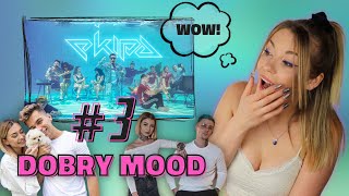 EKIPA  DOBRY MOOD  REAKCJA 3 [upl. by Lacy]