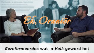 Ek Oraniër Gereformeerdes wat n Volk geword het [upl. by Baese]