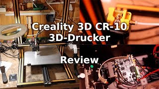 Creality 3D CR10 Review und erste Druckergebnisse [upl. by Epner357]