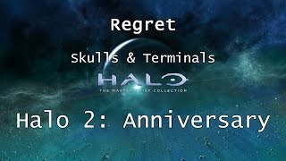 Halo MCC Halo 2 Anniversary  Skulls amp Terminals  Mission 8  Regret  Collectibles [upl. by Belanger571]