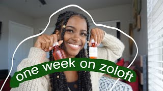 Week 1 on Zoloft my experience side effects and why I started taking antidepressants [upl. by Torrance]