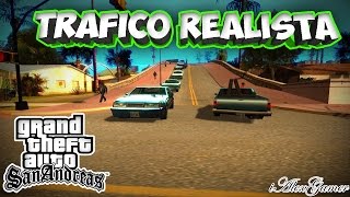 TRAFICO REALISTA PARA GTA SAN ANDREAS 2021 [upl. by Stanly]