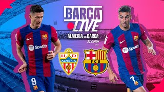 🔴 BARÇA LIVE  ALMERIA vs FC BARCELONA  LA LIGA 2324 ⚽ [upl. by Yvan]