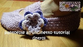 pantofole alluncinetto tutorial intro [upl. by Marybelle]