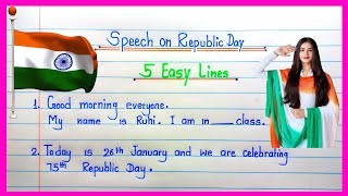 Republic day speech 2024  5 lines speech on Republic Day in english  26 january speech in english [upl. by Tadashi]