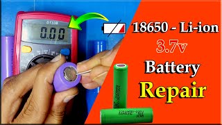 18650 37v Liion DEAD Battery Repair  How to Repair Laptop Dead Battery Free of Cost  DIY Repair [upl. by Notlad866]