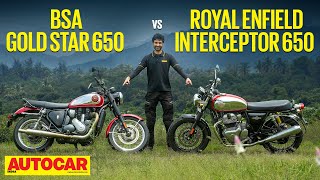 BSA Gold Star 650 vs Royal Enfield Interceptor 650  Soulful 650s go head to head  Autocar India [upl. by Nevada]