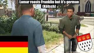 Lamar roasts Franklin but its in german Kölsch [upl. by Trimmer175]