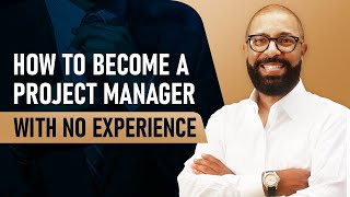 Become a Project Manager With No Experience Guaranteed [upl. by Ticon]