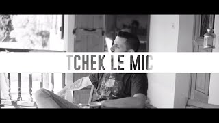 Skrib  Tchek Le Mic [upl. by Tiphani]