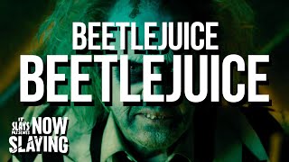 Beetlejuice Beetlejuice 2024 NOW SLAYING [upl. by Avie]