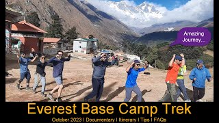 Everest Base Camp EBC trek 2023 I 130 kms I 18200 ft I Cost I Documentary I Things to remember [upl. by Nelleh]