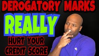 CREDIT  Derogatory Marks KILL Your Fico Score [upl. by Shaylynn]