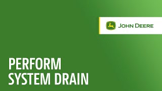 How to Perform a System Drain  John Deere 8RX Tractors with ExactRate™ Tractor Tanks [upl. by Akin]