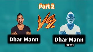 Dhar Mann VS Dhar Mann Ripoffs Part 2 [upl. by Joost292]