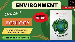 EnvironmentLecture1EcologyAPSCUPSCCivil Service Exam [upl. by Ssegrub477]