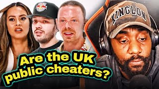 ARE THE UK PUBLIC CHEATERS  PERCENTAGE  RANTS REACTS [upl. by Ifen]