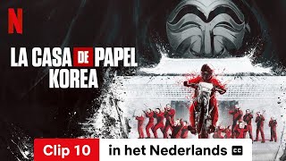 La casa de papel Korea Seizoen 1 Clip 10 ondertiteld  Trailer in het Nederlands  Netflix [upl. by Crofoot]