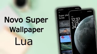 É Oficial  Novo Super Wallpaper LUA  Instalei Agora no Seu Xiaomi  Sem Root [upl. by Arvy]