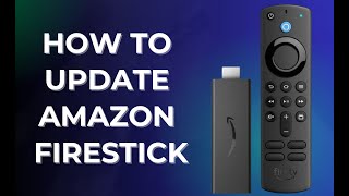 How to Update Firestick [upl. by Comethuauc]