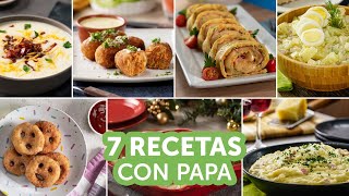 7 recetas con papa  Kiwilimón [upl. by Haldane]