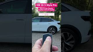 VW ID5 Style Pro Keyless Entry Guide [upl. by Holman]