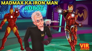 MadMax Ka Iron Man Robot  Vir The Robot Boy  Vir Cartoon  Iron Man Cartoon  Robo Boy New EP 2024 [upl. by Htims474]