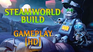 SteamWorld Build PC Gameplay HD [upl. by Nale]