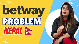 Betway Problems in Nepal [upl. by Aloysia608]