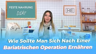 Feste Nahrung nach der Bariatrischen Operation  Dr HE Obesity Clinic [upl. by Inus]