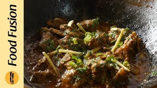 Lahori Mutton Karahi Recipe By Food Fusion Eid Special Recipe [upl. by Ut618]