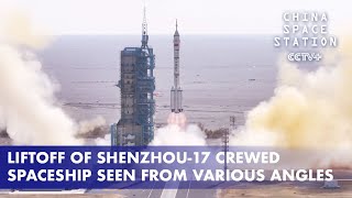 Liftoff of Shenzhou17 Crewed Spaceship Seen from Various Angles [upl. by Edasalof]