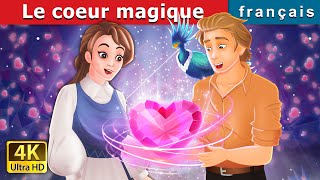 Le coeur magique  The Magical Heart in French  Contes De Fées Français  FrenchFairyTales [upl. by Marrilee]