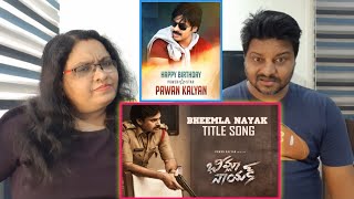 Bheemla Nayak Title Song  Pawan Kalyan  Rana Daggubati  Saagar K  Trivikram Thaman S  Reaction [upl. by Sherl265]