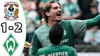 Coventry City vs Werder Bremen 12 Highlights  Club Friendlies 2024 eFootball Game Play [upl. by Fabrienne]