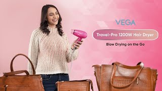 Vega Travel Pro 1200W Hair Dryer  Compact design and Foldable handle  Lets Go [upl. by Tedman111]