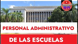 AUMENTO SALARIAL PERSONAL ADMINISTRATIVO DE LAS ESCUELAS minerd [upl. by Manville]