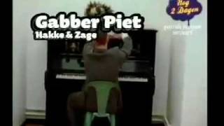 Gabber Piet  Hakke en Zage [upl. by Hoehne272]