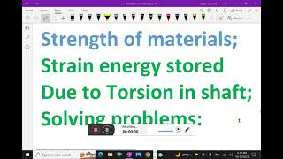 Strength of material    Energy stored due to torsion Solving problems   53energystoredamie [upl. by Irrep]