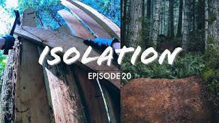 HUGE CHALLENGES AND CHANGES TO THE TRAIL BUILD ISOLATION EP20 [upl. by Eerhs665]