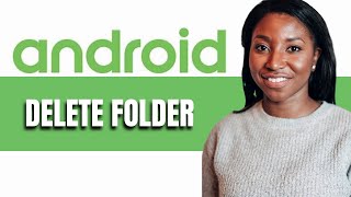 HOW TO DELETE FOLDER ON ANDROID [upl. by Naanac558]