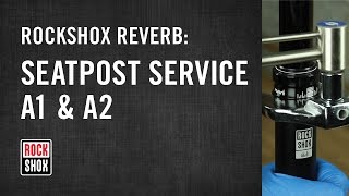 RockShox Reverb Seatpost Service  A1 and A2 Models [upl. by Wilton430]