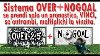 Sistema Over25NoGoal e le vincite si moltiplicano [upl. by Drais728]