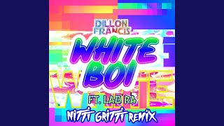 White Boi Nitti Gritti Remix [upl. by Allwein]