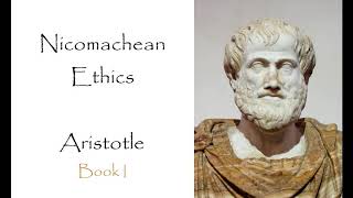 The Nicomachean Ethics  Book I Audiobook [upl. by Laen]