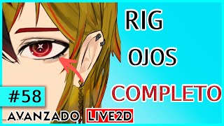 PROCESO de RIGGING de OJOS COMPLETO  VTUBER  ZeritalVT  Live2d 58 [upl. by Cuthbertson]